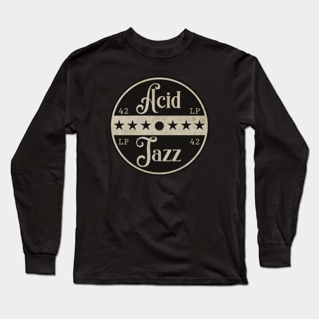 Acid Jazz Vintage LP Long Sleeve T-Shirt by CTShirts